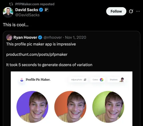 David Sacks on X: “This is cool…” — quoting Ryan Hoover’s post about PFPMaker